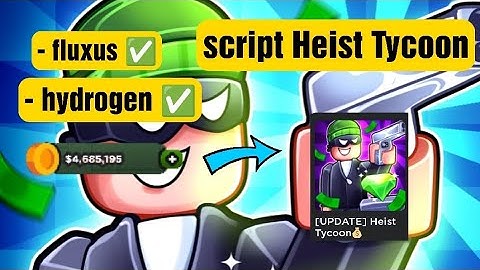 script Heist Tycoon inf money 💰 go to pin comment to try the script