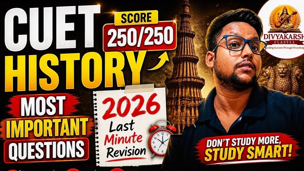 CUET History Most Important Questions 2026 I Last Minute Revision ...