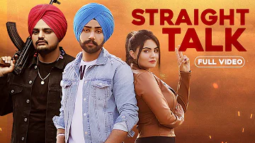 Straight Talk (Official Video) Sidhu Moose Wala ft Darsh Kamalpurewala | Latest Punjabi Songs 2019