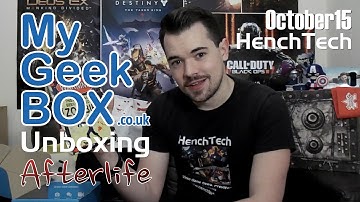 HenchTech Unboxing: My Geek Box October 2015 - Afterlife