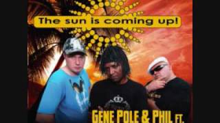 Gene Pole & Phil Ft Monday Midnite - The Sun Is Coming Up Nils Van Zandt Remix