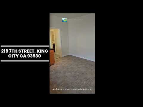 218 7th Street, King City, CA home video tour