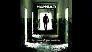 Hangar - The Reason of Your Conviction (Full Album)