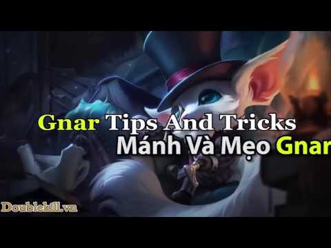 Video Hướng dẫn chơi Gnar [ Gnar Guide Solo Top ] - youtube