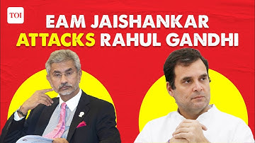 ‘There are things bigger than politics’: S Jaishankar attacks Rahul Gandhi over his remarks