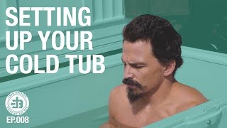 How to Set Up Your Cold Tub | Bridging the Gap Ep.008