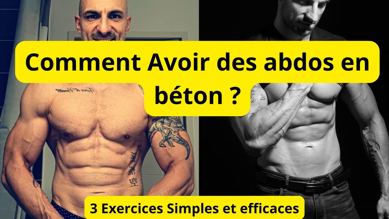 Comment Faire Pour Avoir Des Abdos En Beton