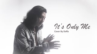 It's Only Me - Kaleb J ( Cover By Daffa )