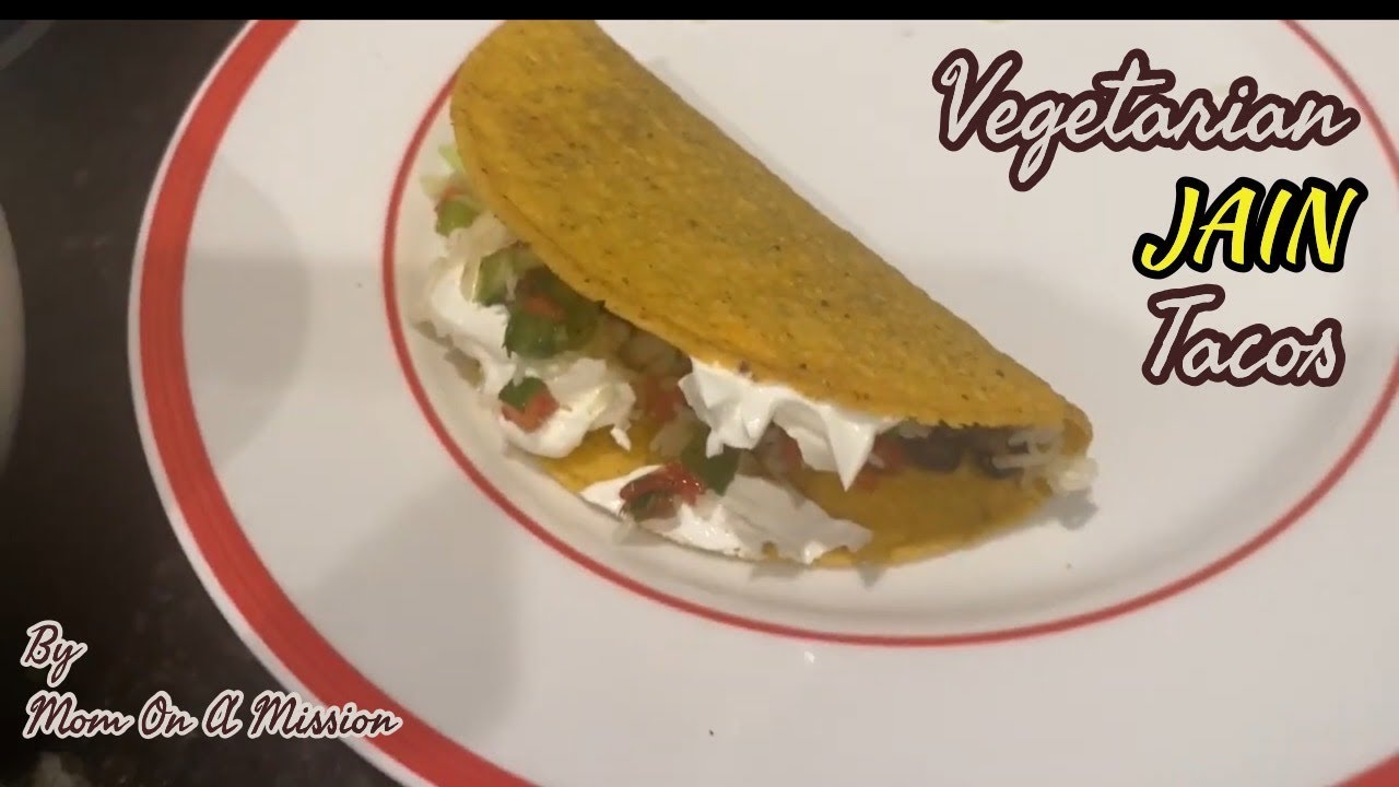 Vegetarian Jain Tacos recipe YouTube