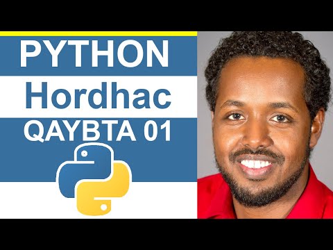 Python - Hordhac (Intro) - Somali Tutorial Beginner 01