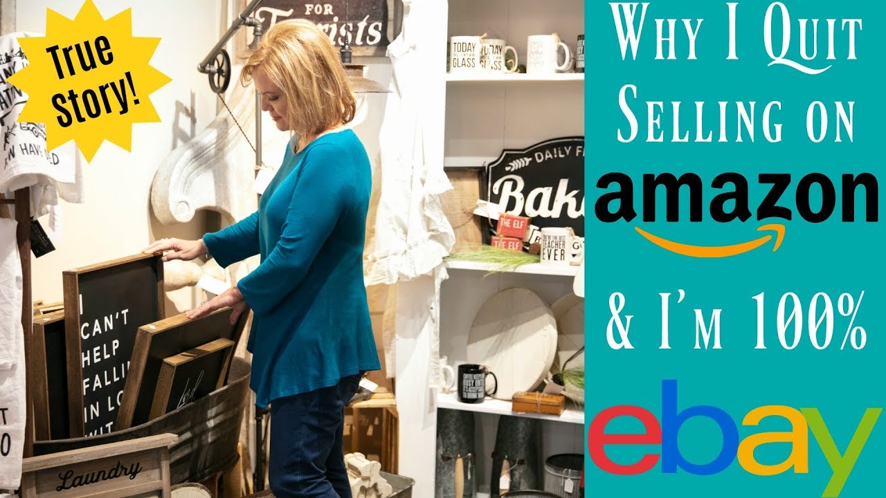 Why I Quit Selling on Amazon Full Backstory & Why I'm 100 eBay YouTube
