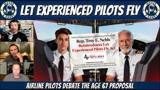 Raise Pilot Retirement Age to 67? Airline Pilots Give Their Take