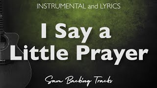 I Say a Little Prayer - Acoustic Karaoke (Lianne La Havas) Resimi