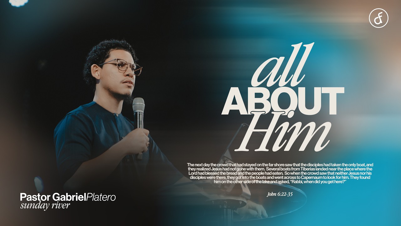 All About Him | Pastor Gabriel Platero
