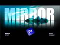 Mirror Text Effect In Premiere Pro | New Beginner Video