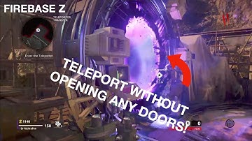 HOW TO TELEPORT WITHOUT OPENING ANY DOORS ON FIREBASE Z