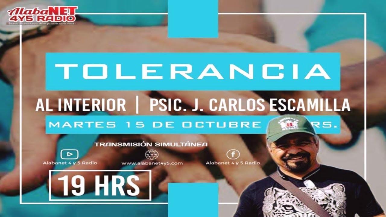 *PSIC. J CARLOS ESCAMILLA| TEMA: TOLERANCIA