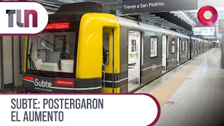 SUBTE: postergaron el AUMENTO | #Telenueve