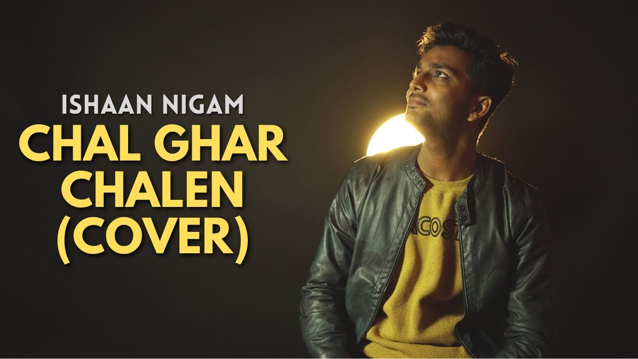 ⁣Chal Ghar Chalen - Malang | Mithoon ft. Arijit Singh, Sayeed Quadri | Cover by Ishaan Nigam