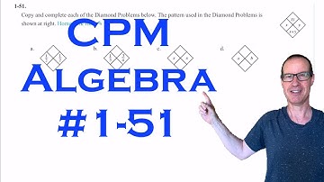 CPM Algebra Chapter 1 Problem 51