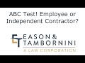 Attorney Matthew Eason explains the ABC Test and how to determine if you're an independent contractor or an employee. At Eason &amp; Tambornini, we receive calls all the time from individuals wondering if they're being misclassified. Employees generally have much more labor rights than independent contractors and so it's important to know if you're entitled to benefits you're not receiving such as overtime, sick leave, workers’ compensation benefits, and accurate paycheck stubs.
