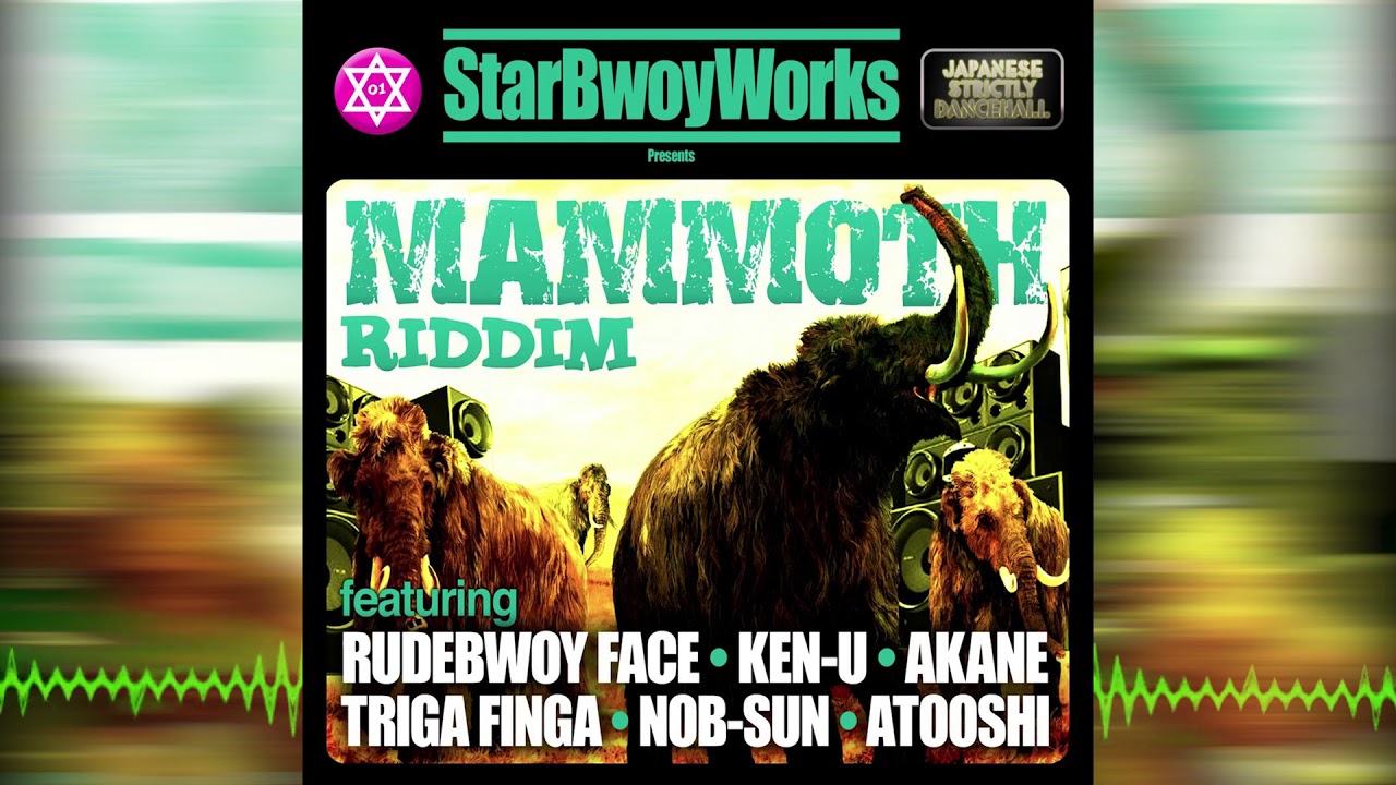 (Mammoth Riddim) NOB-SUN - One More Gyal prod by StarBwoyWorks