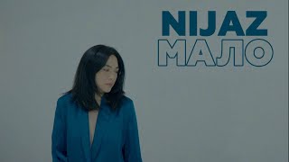 NIJAZ - мало (mood video)