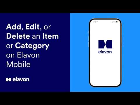 How to add, edit or delete an item or category on Elavon Mobile