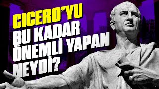 Cicero'nun Hayatı ve 