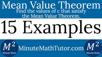 Mean Value Theorem | 15 Examples