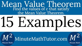Mean Value Theorem | 15 Examples