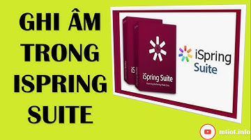 Elearning | Cách ghi âm trong thiết kế bài giảng điện tử | MT Education