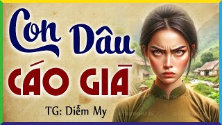 Đuổi con dâu hiền, mẹ chồng trả giá đắt khi rước phải con cáo về nhà- Kể chuyện ngủ ngon