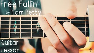 Free Fallin' Tom Petty Guitar Lesson for Beginners // Free Fallin' Guitar Tutorial chords