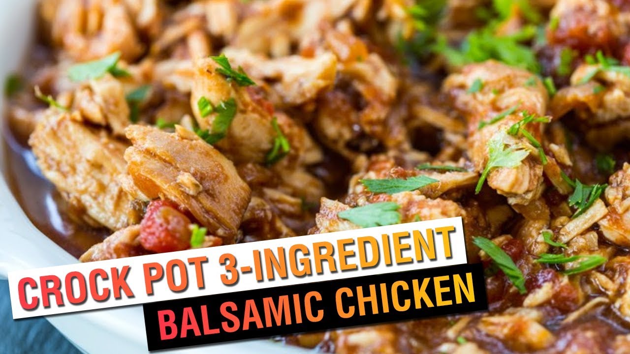 Crock Pot 3Ingredient Balsamic Chicken Keto Recipe YouTube