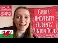 CARDIFF UNIVERSITY STUDENTS' UNION TOUR!