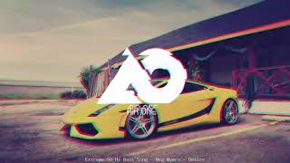 Extreme 50 Hz B Song - Meg Myers - Desire Collab With Air One