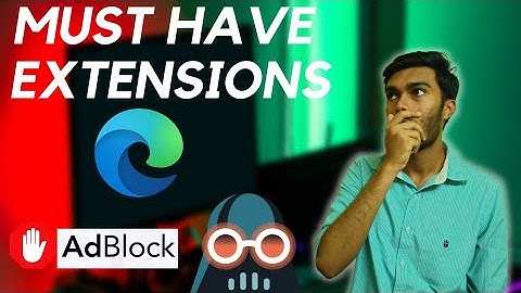 Best Microsoft Edge Extensions For Students 2021| Best Extension For Edge | Geeky Info|