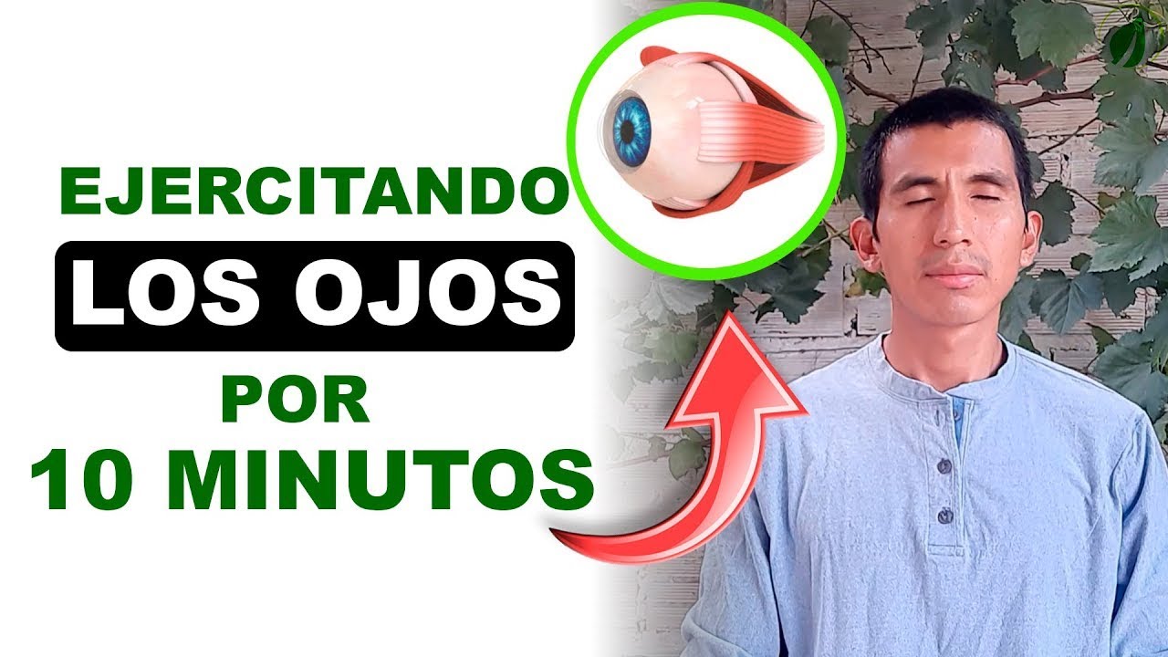 10 EJERCICIOS para los OJOS / Ayudar a Mejorar la VISION - YouTube