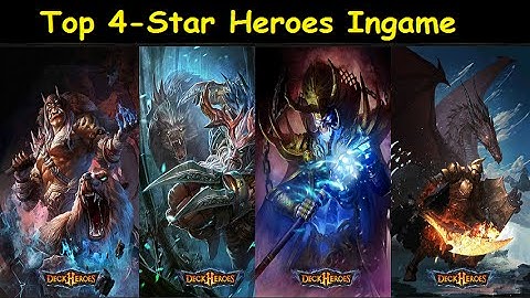 Deck Heroes: Top 4-Star Heroes & Talents Ingame
