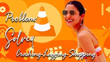 How To Fix VLC Problems Crashing Lagging Skipping | Best Settings For VLC | Dr. K Tech Specialist
