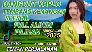 DANGDUT KOPLO VERSION OF THE LATEST MEMORABLE SONG #olddangdut #dangdutkoplo #koplo