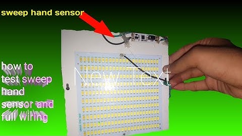 How To Test Sweep Hand Sensor And Sweep Hand Sensor Full Wiring