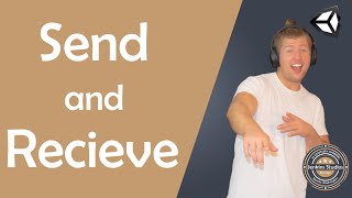 Send and Receive - Unity Audio Effects Explained