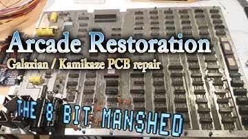 Arcade Restoration #39 Galaxian bootleg Kamikaze PCB repair