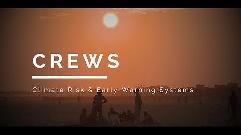 CREWS - Climate Risk & Early Warning Systems Initiative