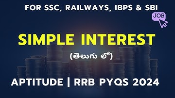SIMPLE INTEREST RRB PYQ:  Secret Logics and tricks in Aptitude and Reasoning in Telugu #rrb