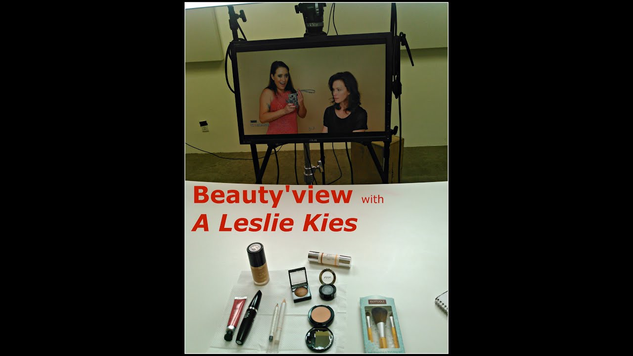 Beauty'view with A Leslie Kies how to get audition ready makeup YouTube