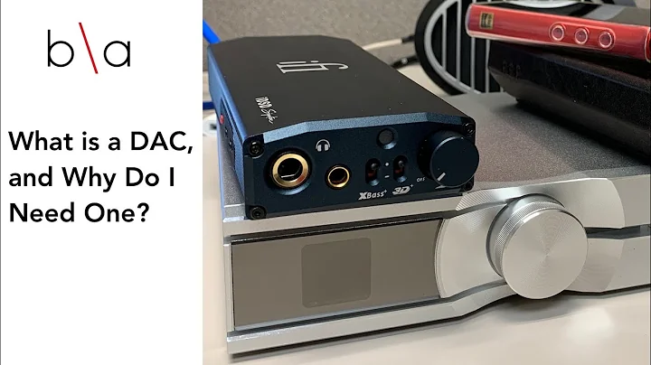 What Is a DAC, and Why Do I Need One?