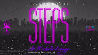 Steps Michelle Visage - Heartbreak In This City Flyboys Acoustic X Single Mix